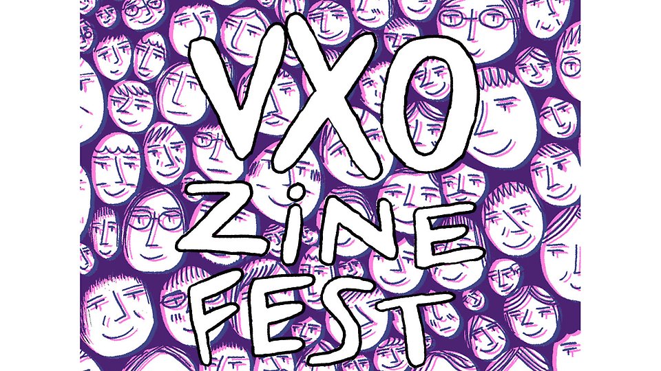 Grafik för Vxo Zine Fest